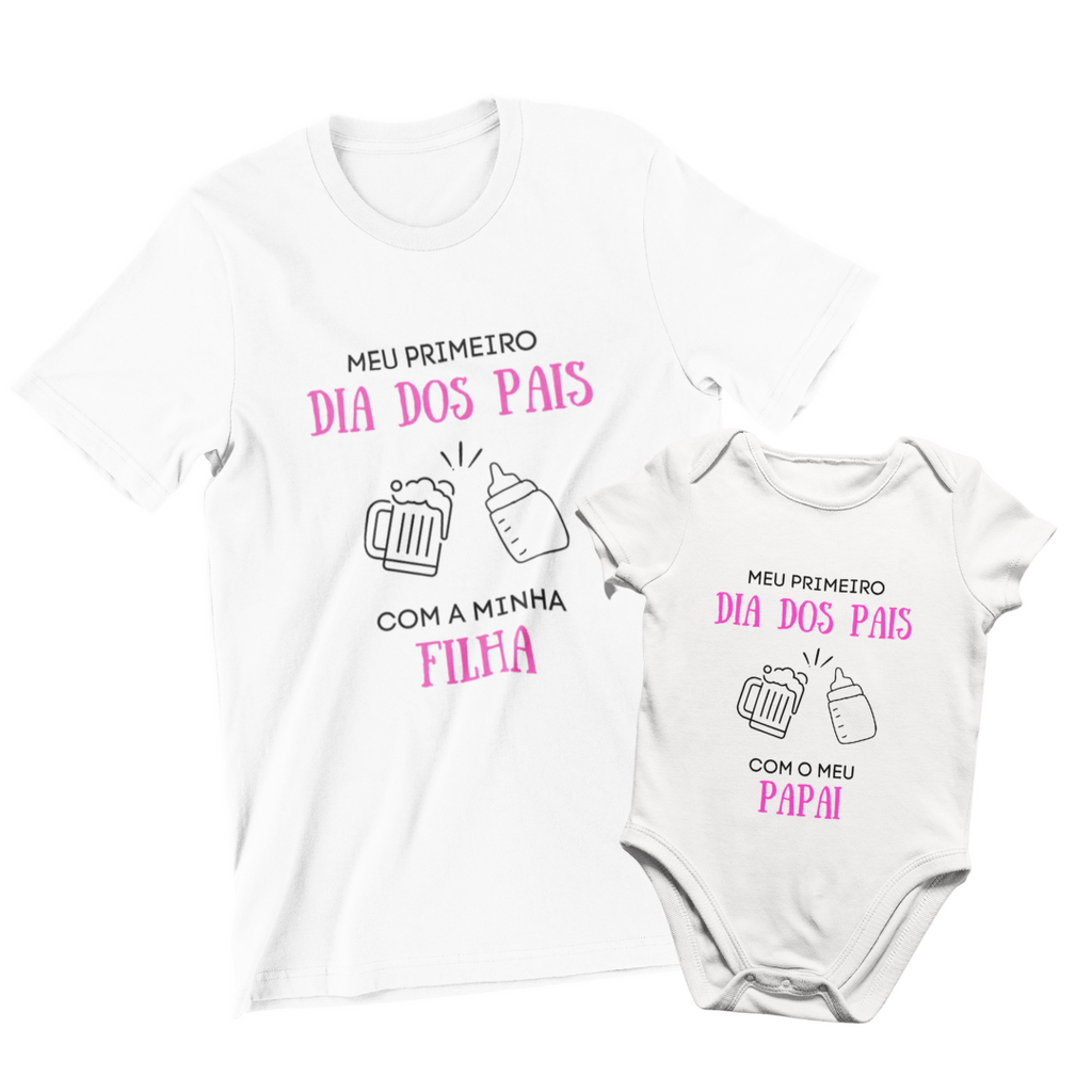 Kit Poliéster Primeiro Dia Dos Pais Com Minha Filha