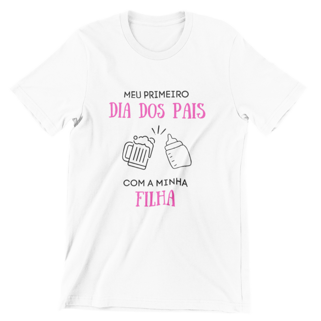 Kit Poliéster Primeiro Dia Dos Pais Com Minha Filha