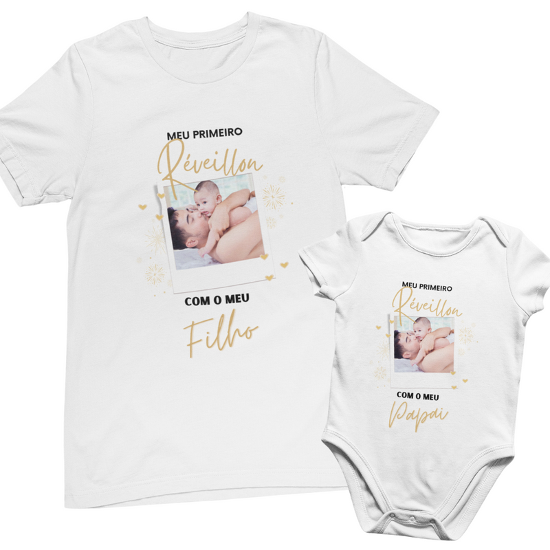 Conjunto Camiseta e Body de Bebê - Primeiro Réveillon com o Papai