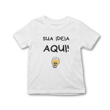 Camiseta Infantil Personalizada Sua Ideia Aqui