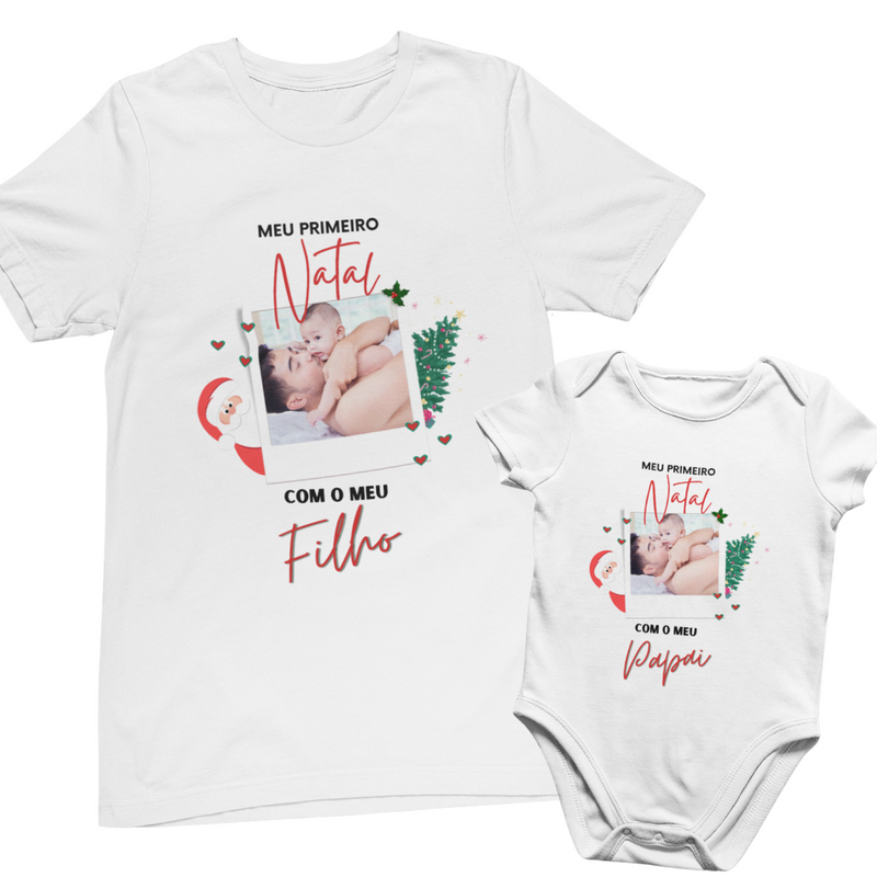 Conjunto Camiseta e Body de Bebê - Primeiro Natal com o Papai