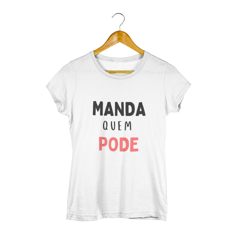 Kit Manda Quem Pode Obedece Quem Tem Juízo