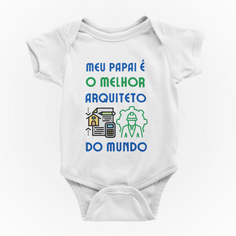 Body Meu Papai é o Melhor Arquiteto