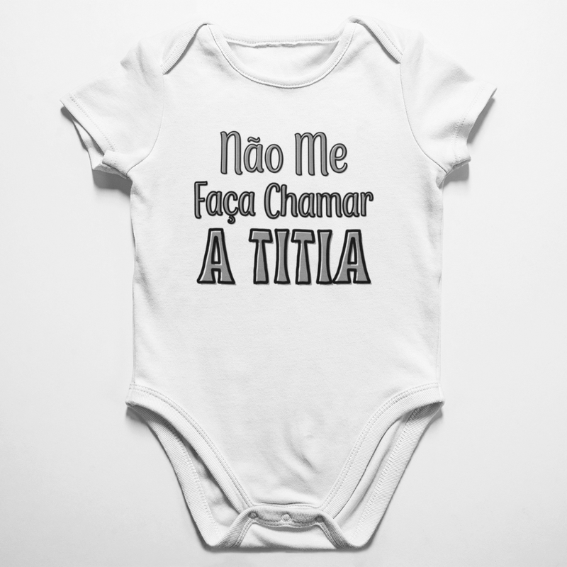 Body Não Me Faça Chamar a Titia
